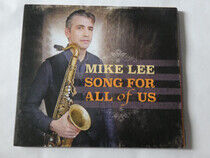 Lee, Mike - Song For All of Us