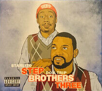 Starlito & Don Trip - Stepbrothers Three