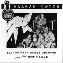 Reagan Youth - Complete Youth Anthems..