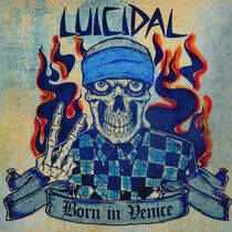 Luicidal - Born In Venice