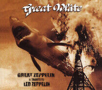 Great White - Great Zeppelin -.. -Digi-