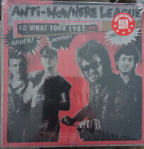 Anti-Nowhere League - So What Tour.. -Coloured-