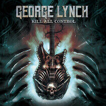 Lynch, George - Kill All Control
