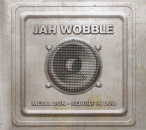 Jah Wobble - Metal Box - Rebuilt In..