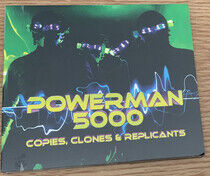 Powerman 5000 - Copies, Clones &.. -Digi-