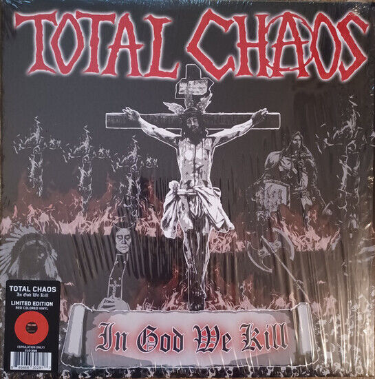 Total Chaos - In God We Kill -Coloured-