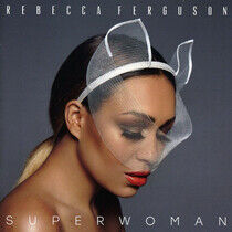 Ferguson, Rebecca - Superwoman