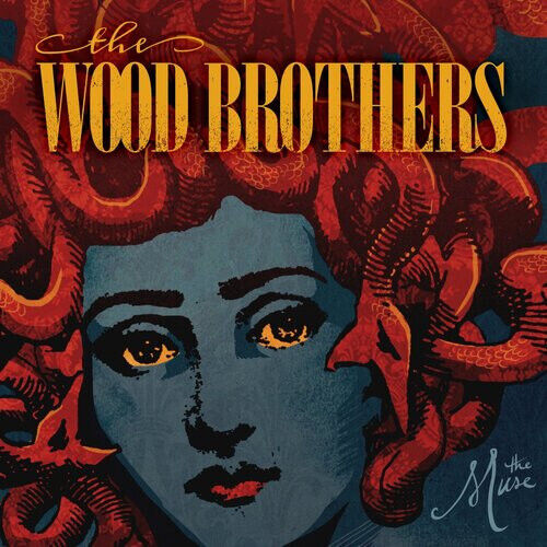 Wood Brothers - Muse
