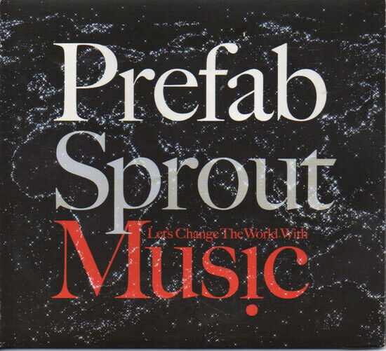 Prefab Sprout - Let\'s Change the World..