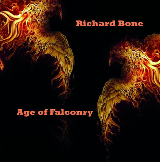 Bone, Richard - Age of Falconry