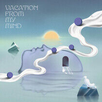 V/A - Vacation From My Mind