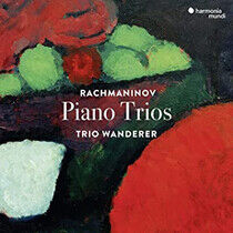 Trio Wanderer - Rachmaninov Piano Trios