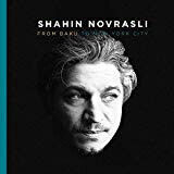 Novrasli, Shahin - From Baku To New York..