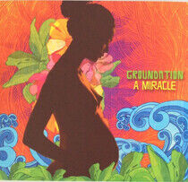 Groundation - A Miracle