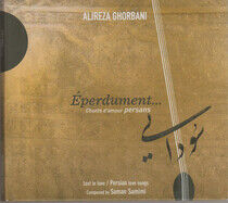 Ghorbani, Alireza - Eperdument