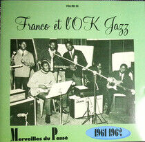 Franco & Ok Jazz - Merveilles Du Passe