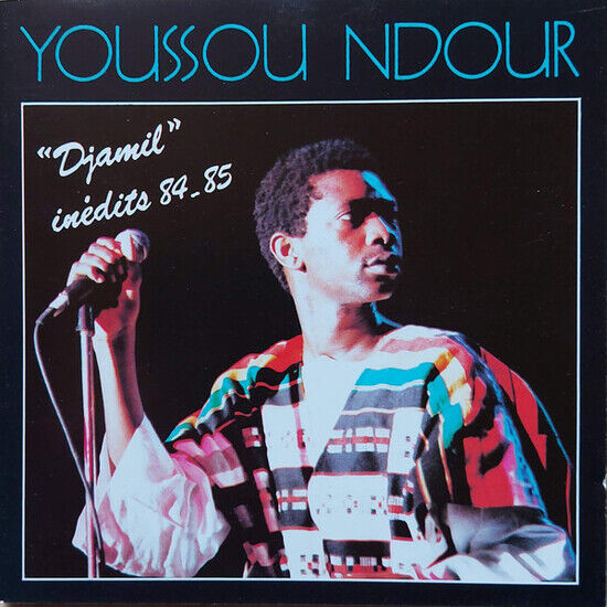 N\'dour, Youssou - Djamil Inedits 84/85