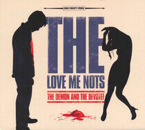 Love Me Nots - Demon and the Devotee