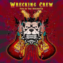Wrecking Crew - Fun In the.. -Reissue-