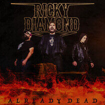 Ricky Diamond - Already Dead -Bonus Tr-