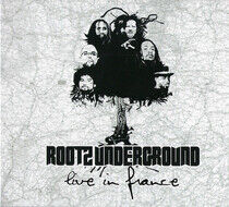 Rootz Underground - Live In France -Digi-
