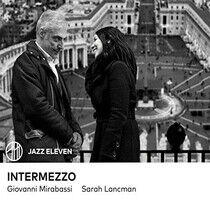 Lancman, Sarah & Giovanni - Intermezzo