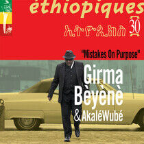 Beyene, Girma/Akale Wube - Ethiopiques 30:..