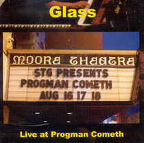 Glass - Live At Progman Cometh