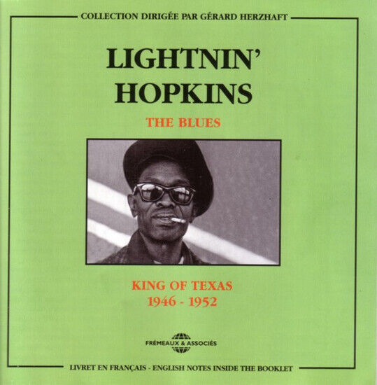 Lightnin\' Hopkins - King of Texas 1946-1952