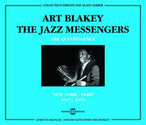 Blakey, Art & the Jazz Me - Quintessence: New-York..