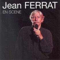Ferrat, Jean - En Scene