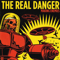 Real Danger - Making Enemies