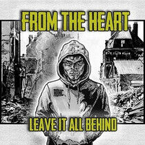 From the Heart - Leave It All Behind
