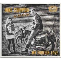 Calypso, Jake - My Foreign Love