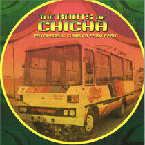 V/A - The Roots of Chicha:..