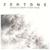 Zenzile Meets Hightone - Zentone