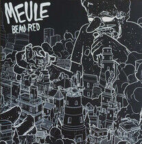Meule - Beau Red