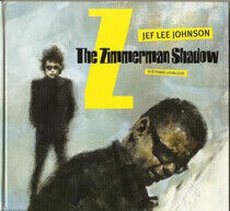 Johnson, Jef Lee - Zimmerman Shadow