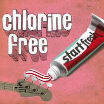 Chlorine Free - Start Fresh