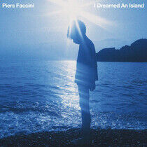 Faccini, Piers - I Dreamed an Island