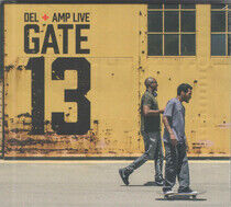 Del the Funky Homosapien & Amp Live - Gate 13