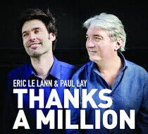 Lann, Eric Le & Paul Lay - Thanks a Million