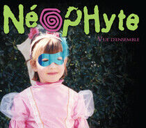 Neophyte - Vue D'ensemble