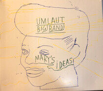 Umlaut Big Band - Mary's Ideas