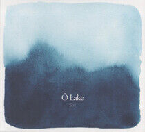 O Lake - Still