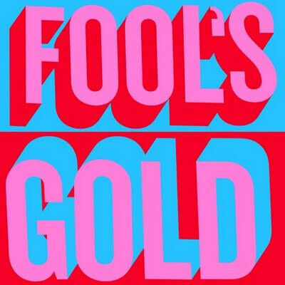 Fool\'s Gold - Fool\'s Gold