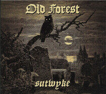 Old Forest - Sutwyke -Digi-