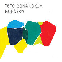 Bona,Richard & Lokua Kanz - Bondeko