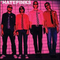 Hatepinks - Sehr Gut Rock & Roll