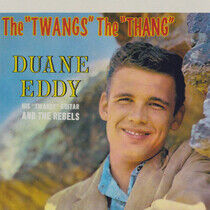 Eddy, Duane - Twangs the Thang +3